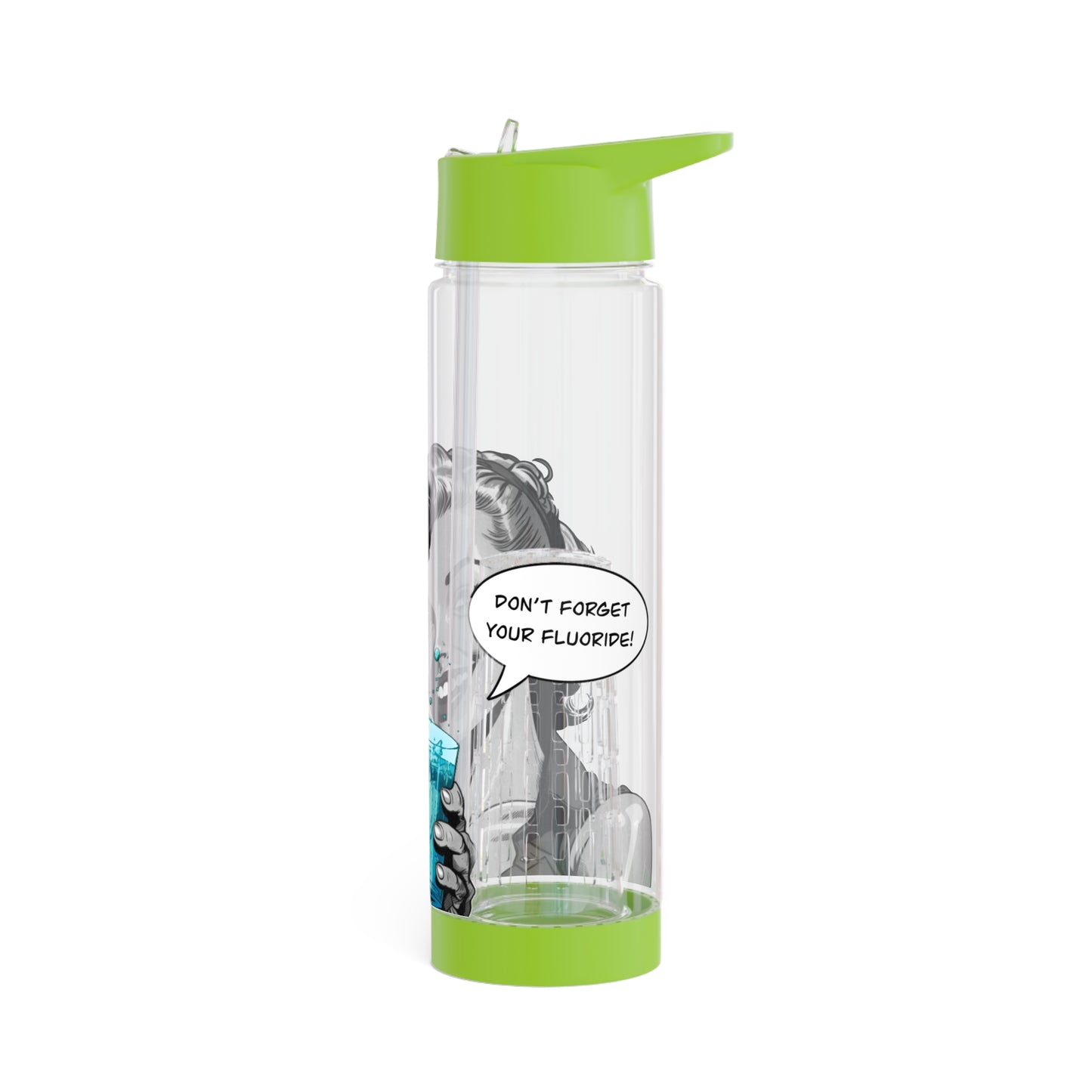Infuser Water Bottle - “Don’t forget your fluoride”